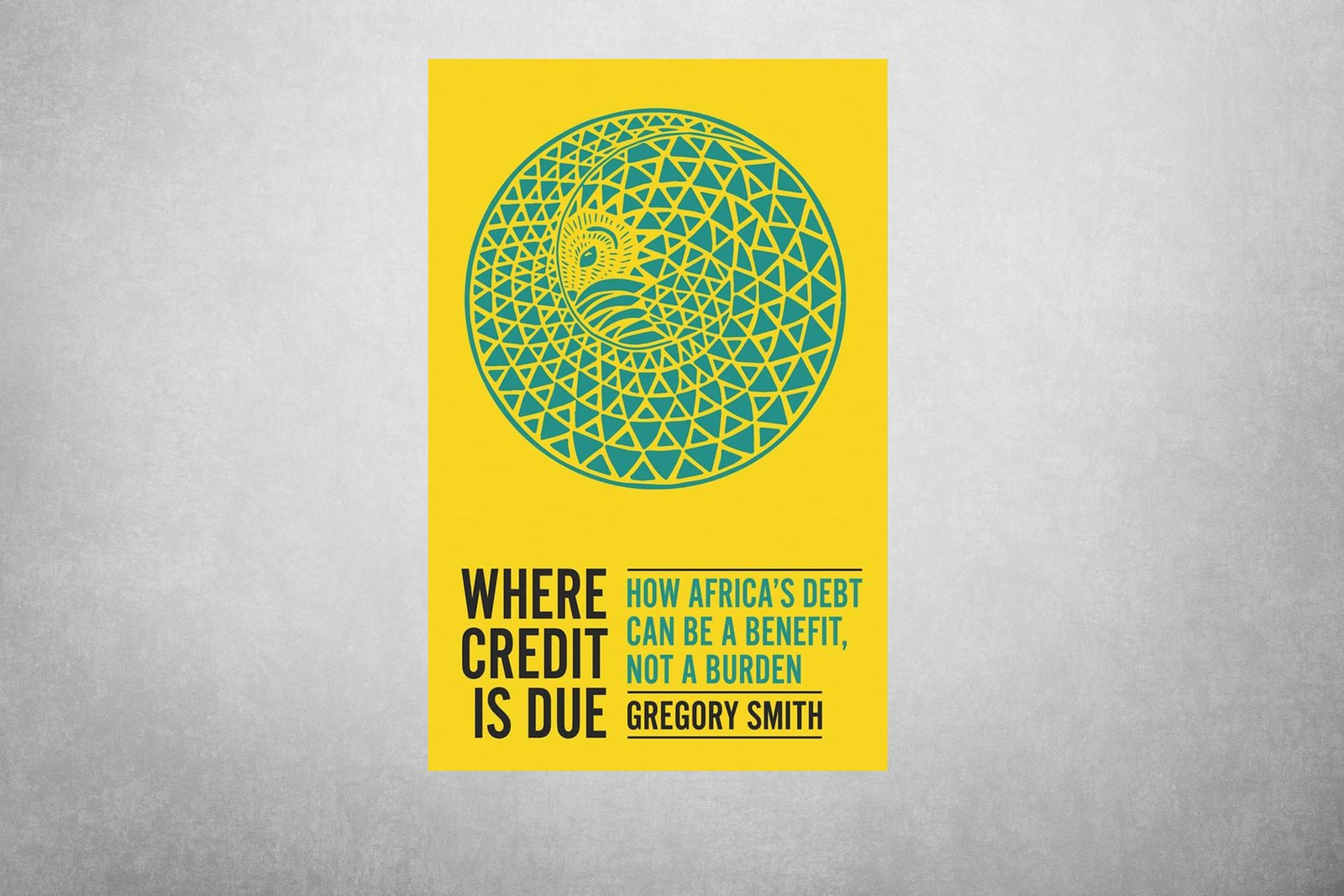 Where Credit is Due: How Africa's Debt Can Be a Benefit, Not a Burden